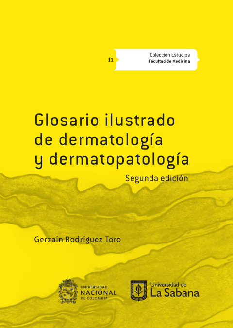 Glosario Ilustrado De Dermatología Y Dermapatología .