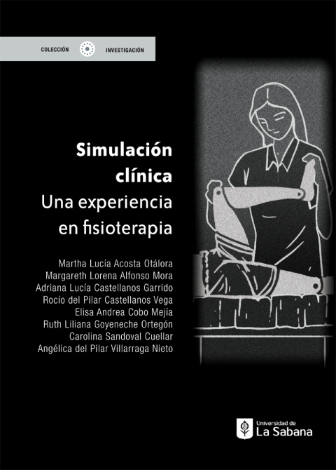 Simulación Clínica. Una Experiencia En Fisioterapía .