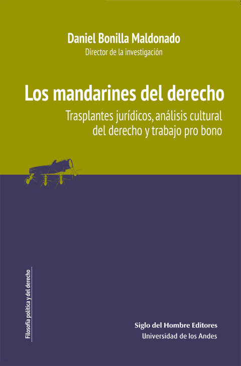 Los Mandarines Del Derecho